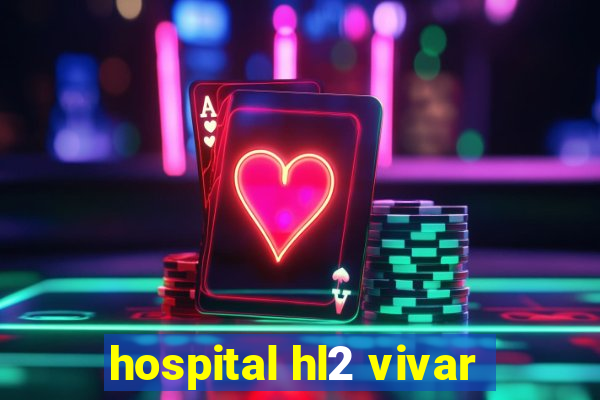 hospital hl2 vivar